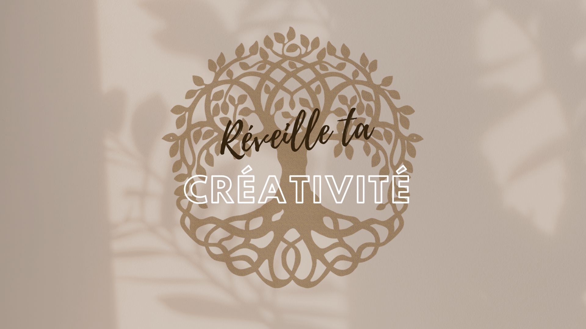 réveille ta créativité