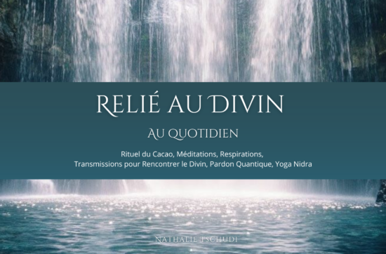 Relié au Divin au Quotidien